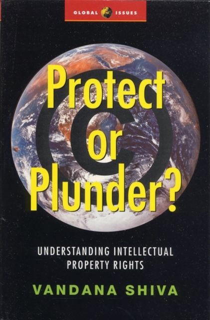 Forsidebilde av Protect or Plunder? : Understanding Intellectual Property Rights