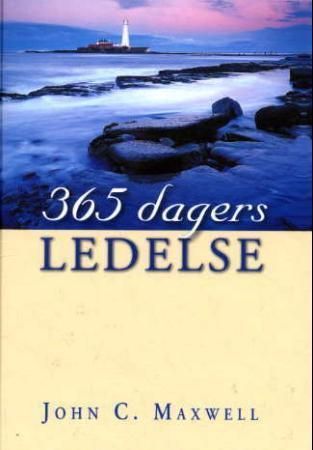 365 dagers ledelse : inspirasjon for hver dag