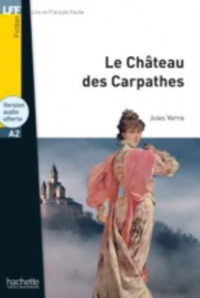 Le Chateau des Carpathes - Livre + audio en ligne