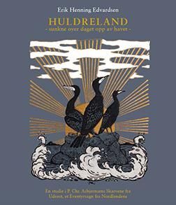 Huldreland : sunkne øyer daget opp av havet