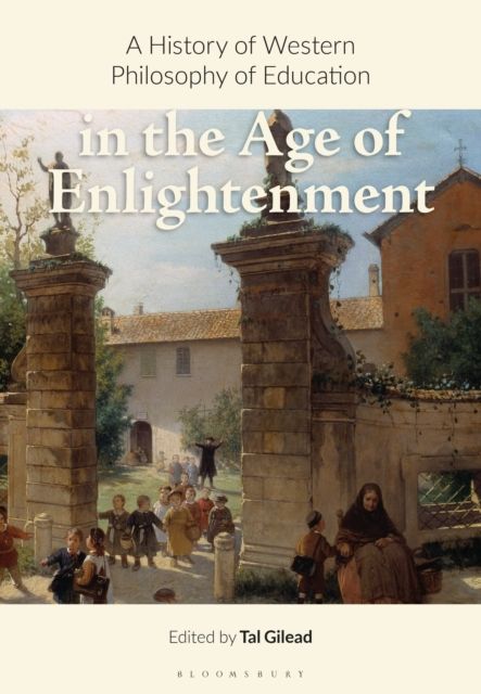 A History of Western Philosophy of Education in the Age of Enlightenment