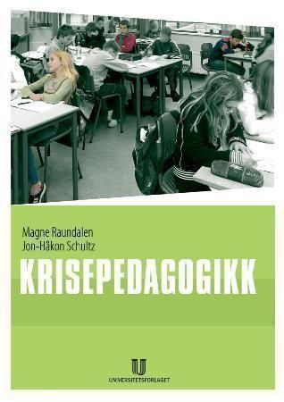Krisepedagogikk : hjelp til barn og ungdom i krise
