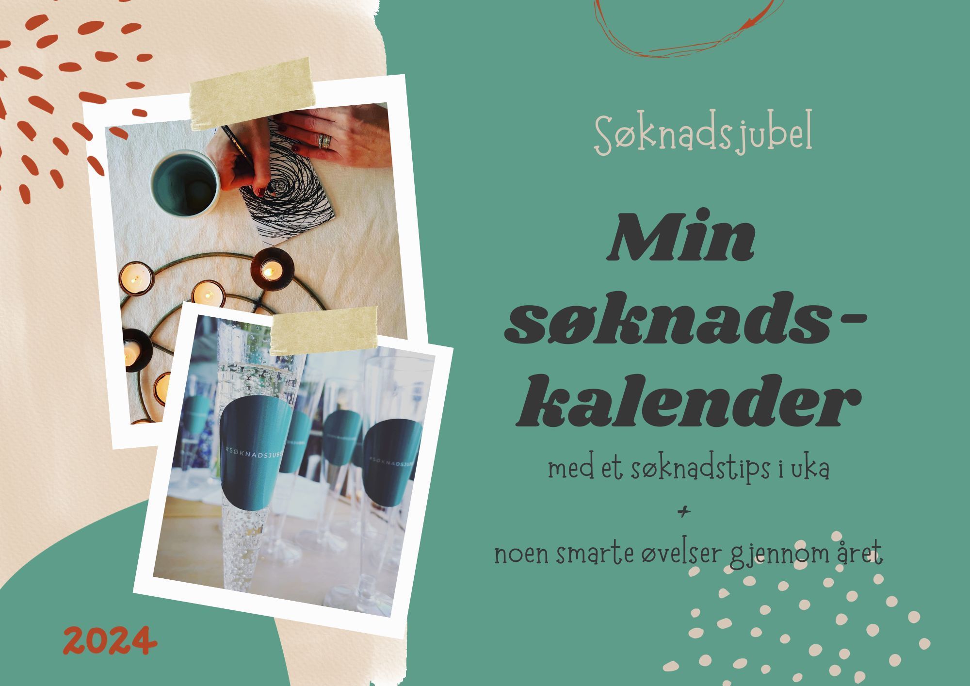 Min søknadskalender 2024 : med et søknadstips i uka