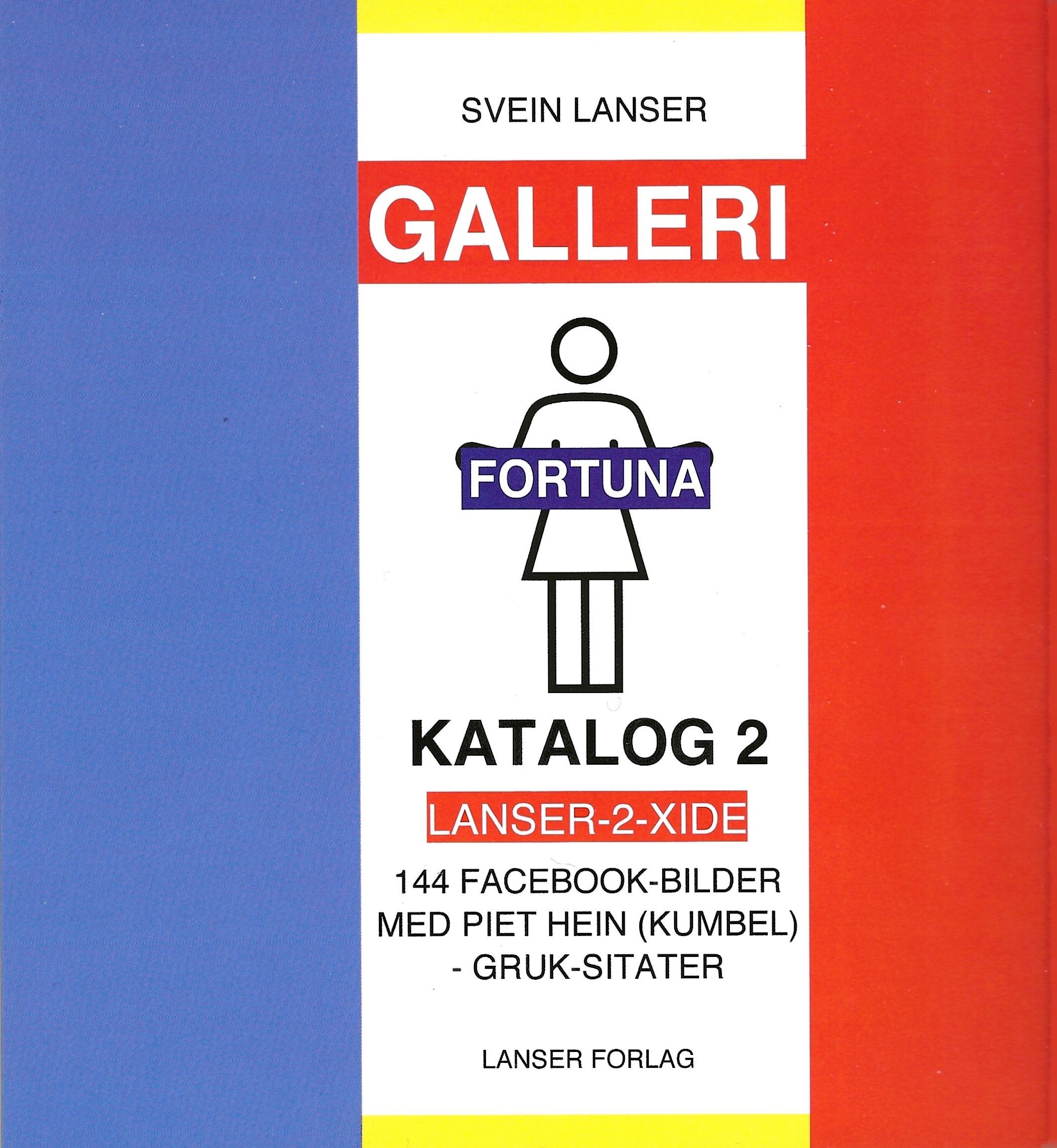 Galleri lanser-2-xide : katalog : fortuna II serie 13-24
