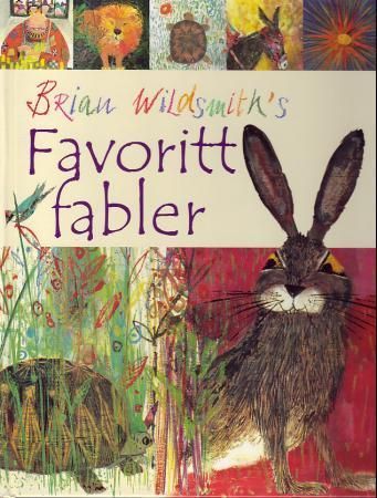 Brian Wildsmith's favorittfabler