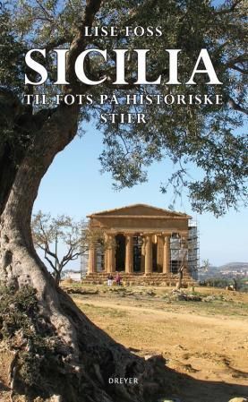 Sicilia : til fots på historiske stier