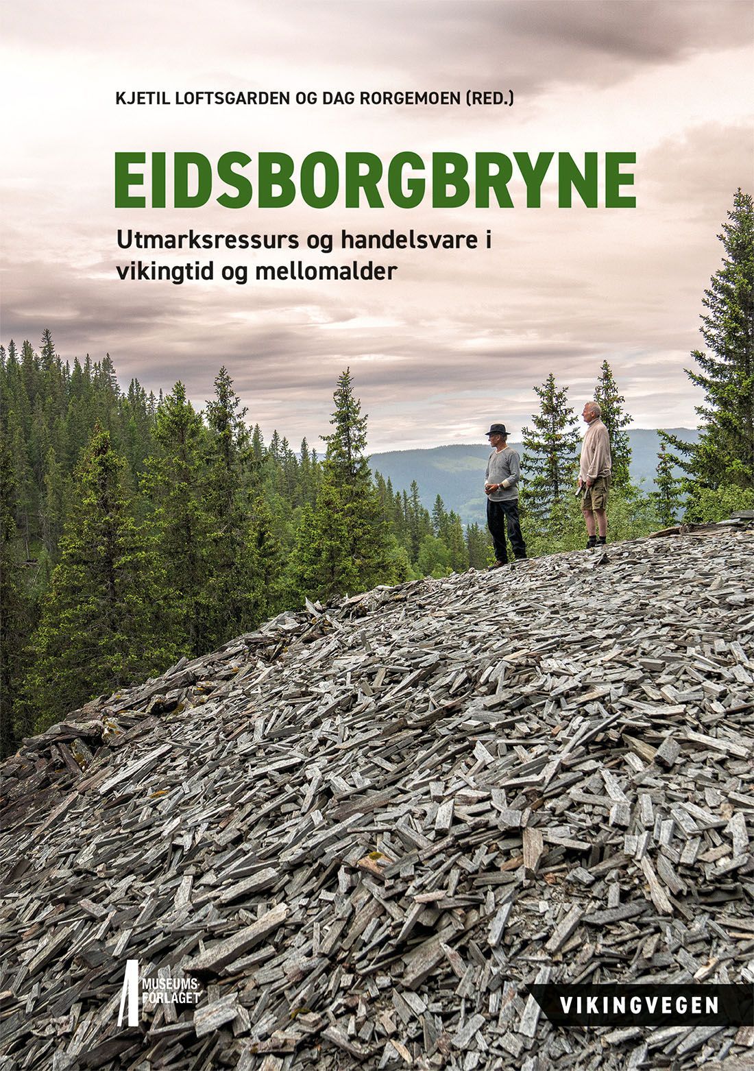 Eidsborgbryne : utmarksressurs og handelsvare i vikingtid og mellomalder