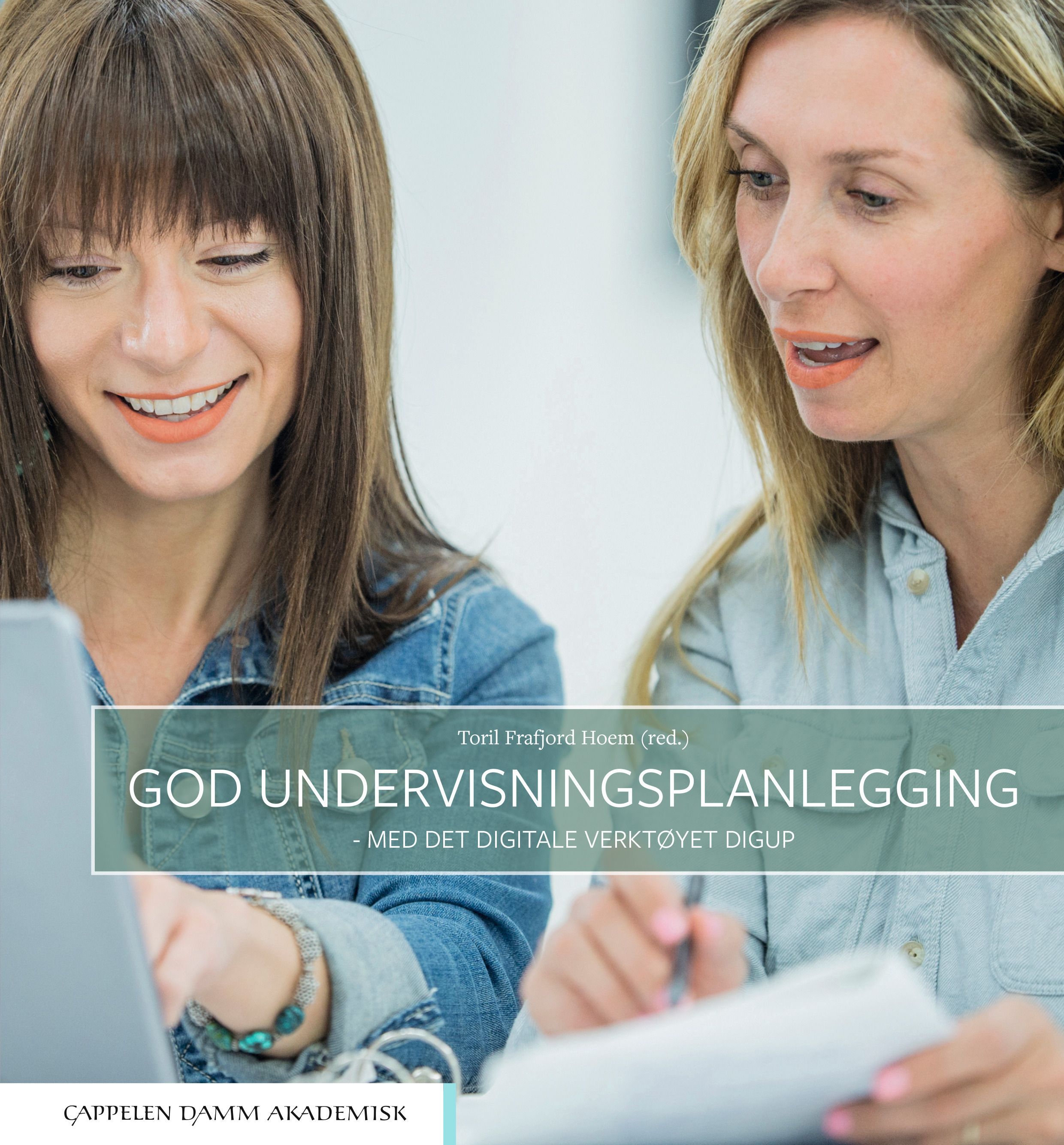 God undervisningsplanlegging : med det digitale verktøyet DigUp