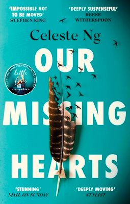 Our Missing Hearts : ‘Will break your heart and fire up your courage’ Mail on Sunday
