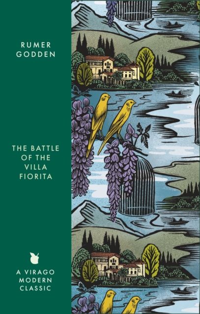 The Battle of the Villa Fiorita : A Virago Modern Classic