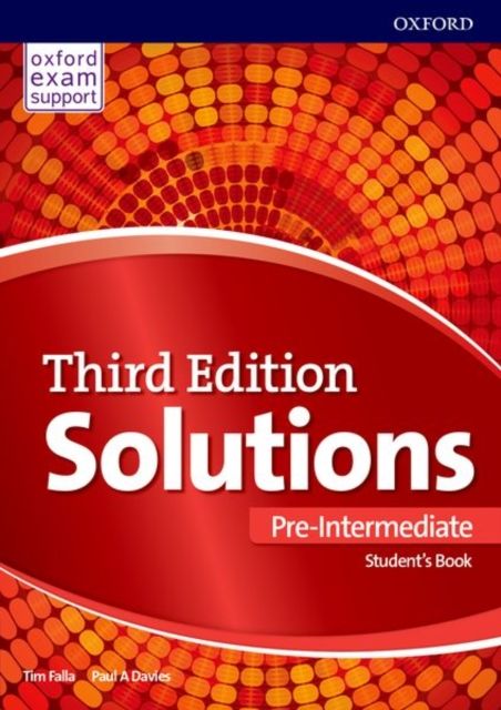 Solutions: Pre-Intermediate: Student's Book : Leading the way to success