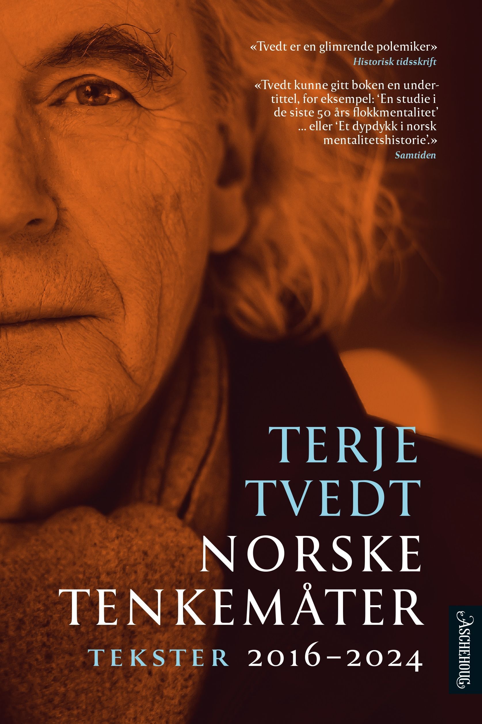 Norske tenkemåter : tekster 2016-2024