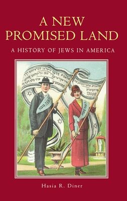A New Promised Land : A History of Jews in America