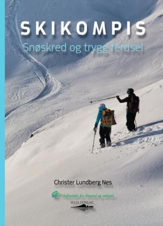 Skikompis : snøskred og trygg ferdsel