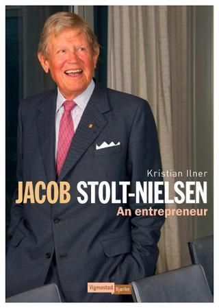 Jacob Stolt-Nielsen : an entrepreneur