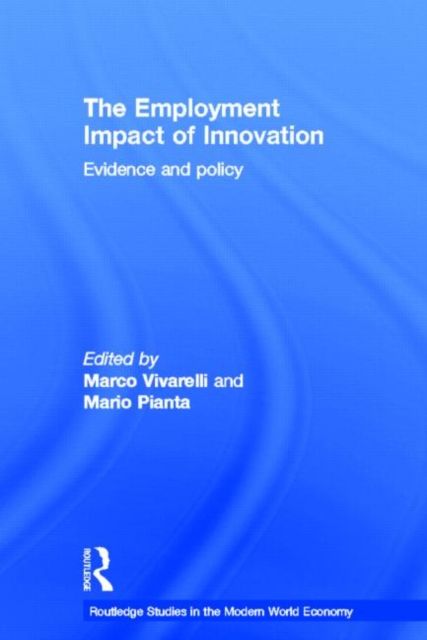 The Employment Impact of Innovation : Evidence and Policy