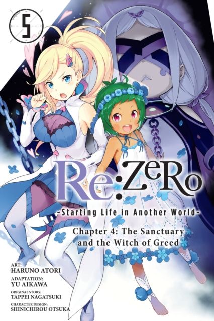 Re:Zero : starting life in another world : chapter 4 : The sanctuary and the Witch of Greed. 5