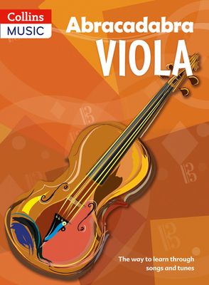 Abracadabra Viola (Pupil's book) : The Way to Learn Through Songs and Tunes