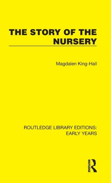 The Story of the Nursery