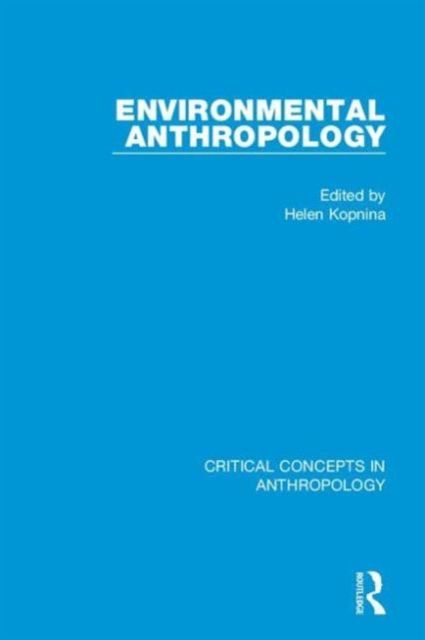 Environmental Anthropology