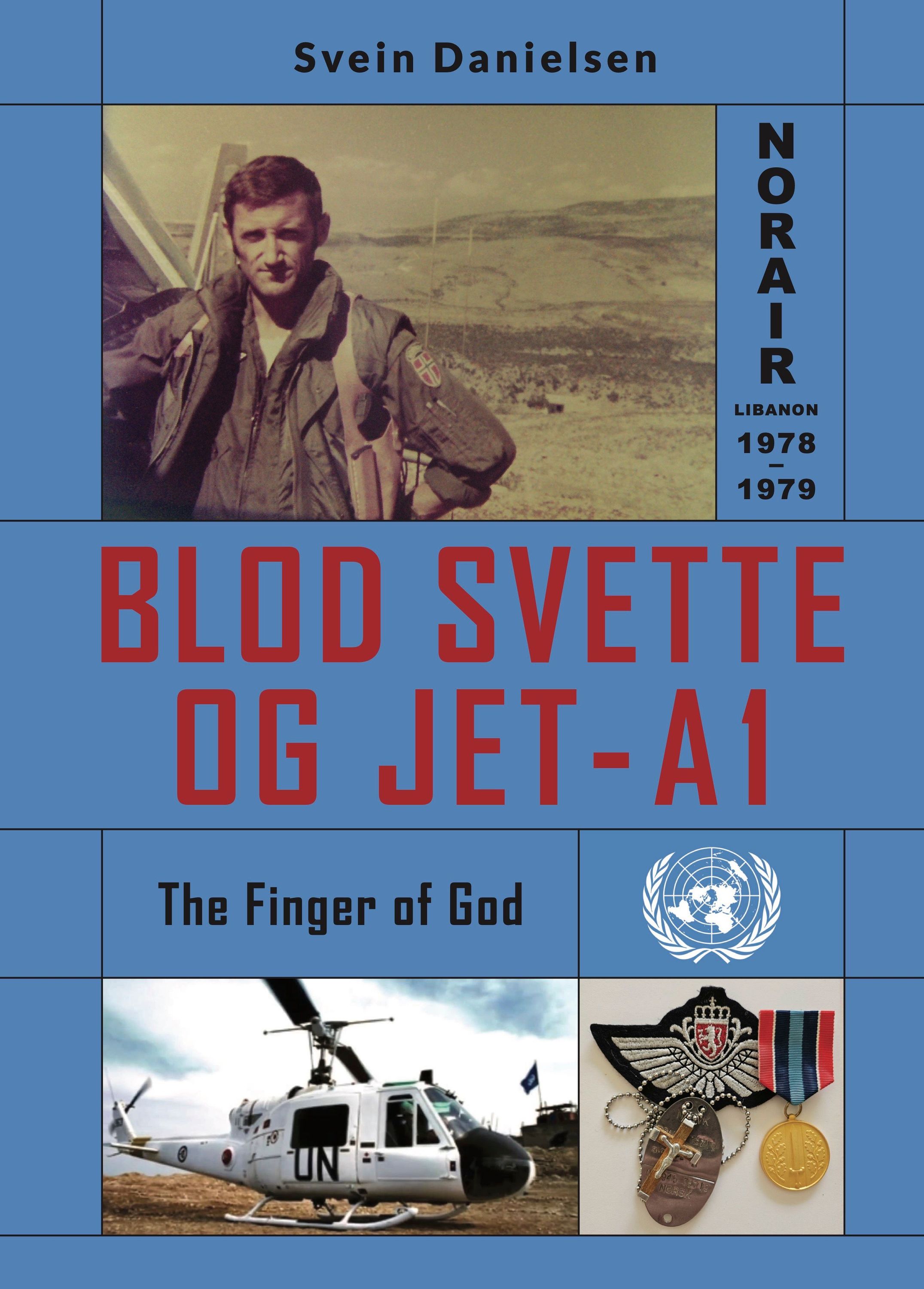 Blod svette og JET-A1 : the finger of God