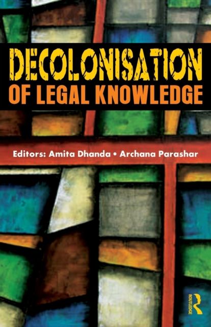 Decolonisation of Legal Knowledge