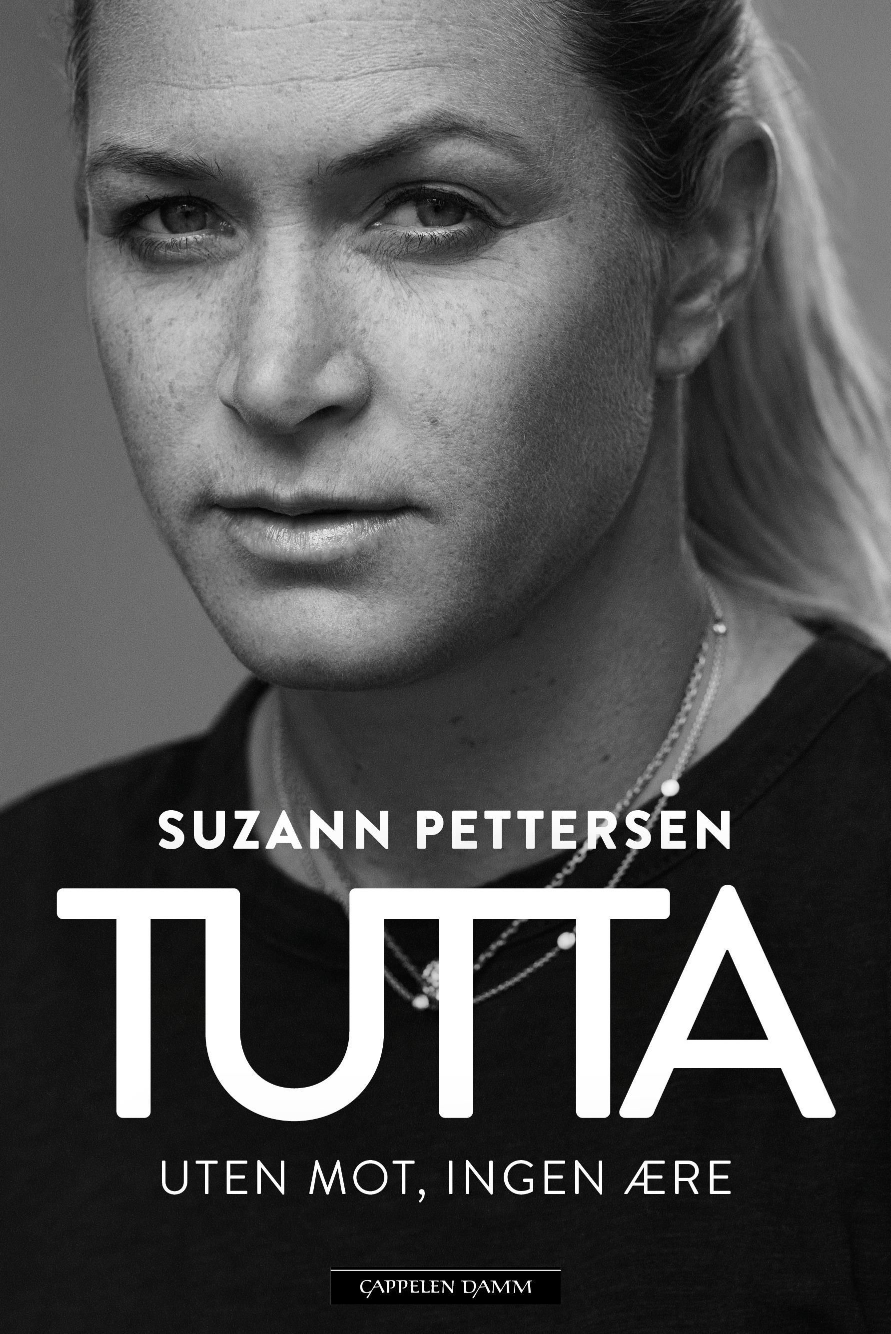 Forsidebilde av Tutta : uten mot, ingen ære