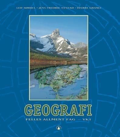 Geografi : felles allment fag - VK1
