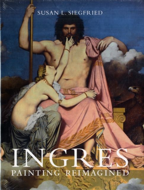 Ingres : Painting Reimagined