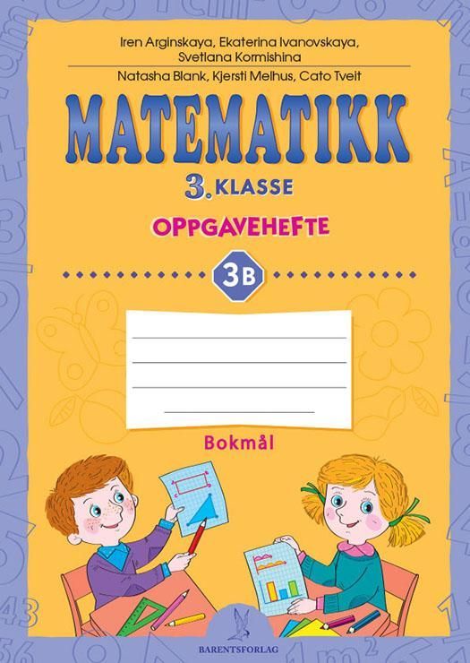 Matematikk : 3. klasse : oppgavehefte 3b