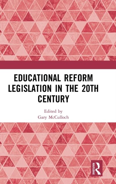 Educational Reform Legislation in the 20th Century