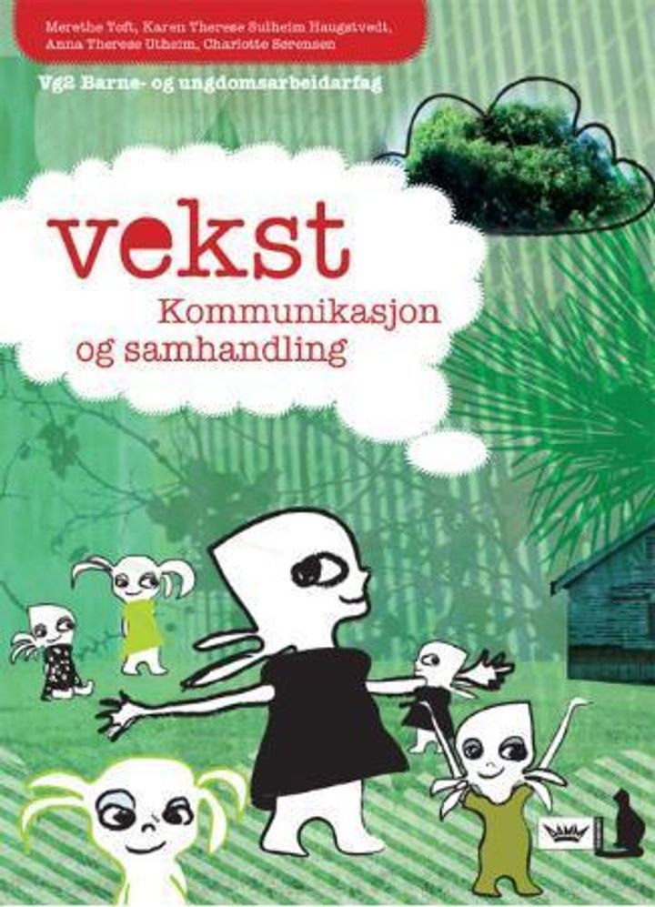 Vekst : kommunikasjon og samhandling