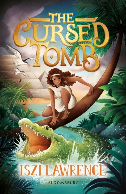 The Cursed Tomb : A thrilling, ancient-Egyptian adventure, perfect for readers aged nine and over