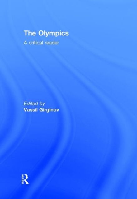 The Olympics : A Critical Reader
