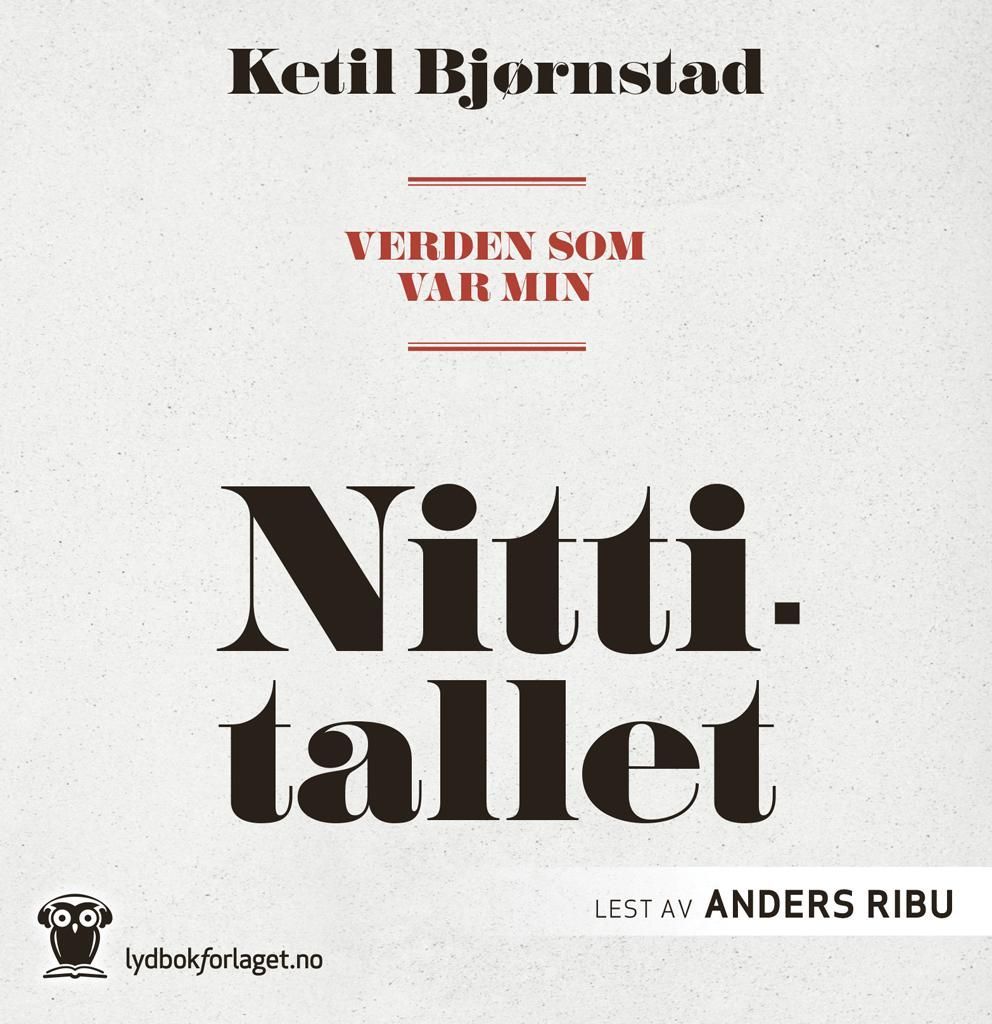 Verden som var min. [Bind 4]. Nittitallet