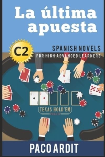 La última apuesta