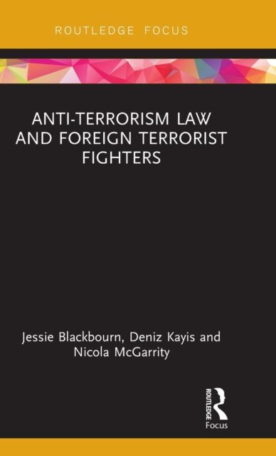 Anti-Terrorism Law and Foreign Terrorist Fighters