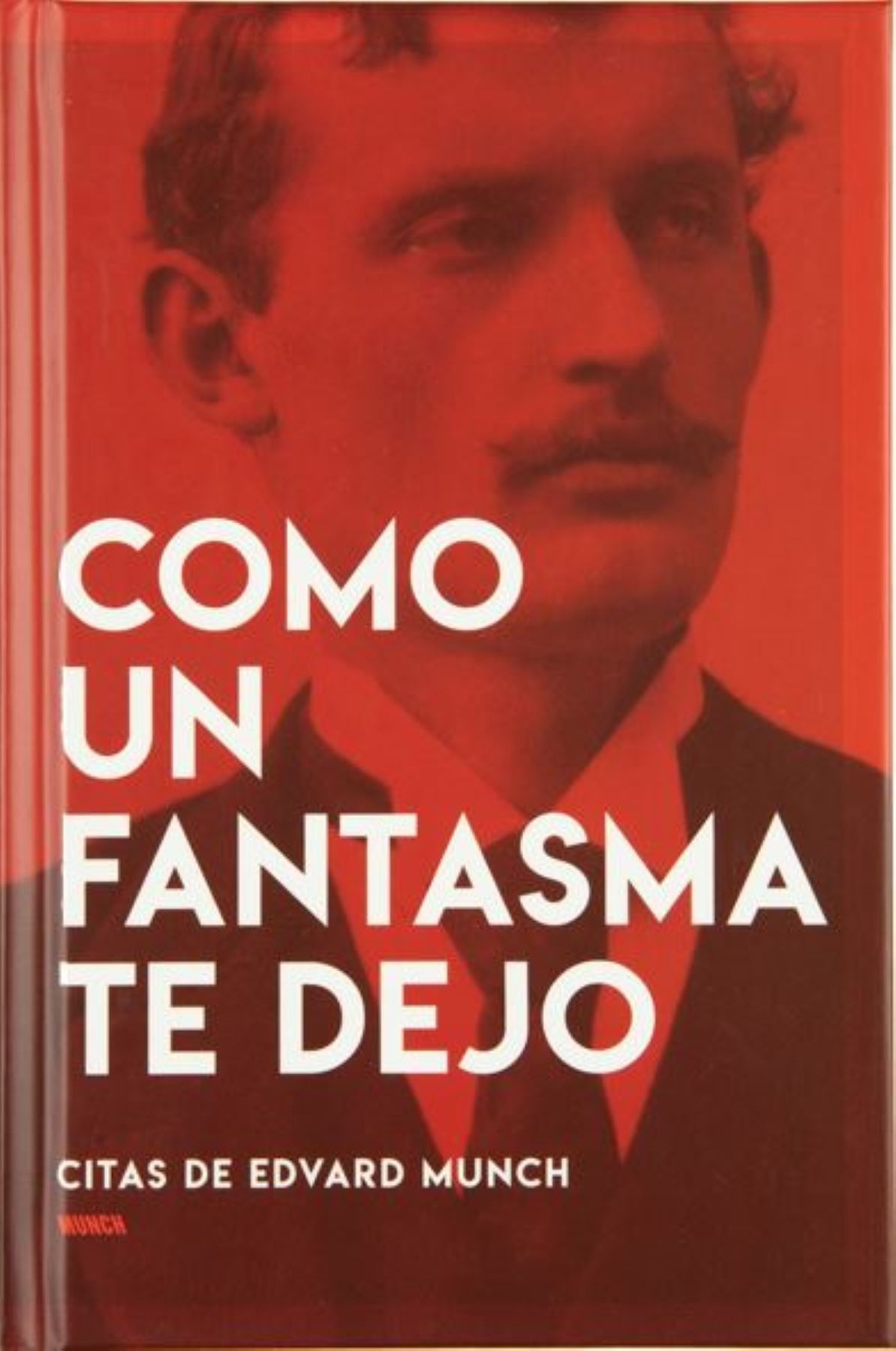 Como un fantasma te dejo : citas