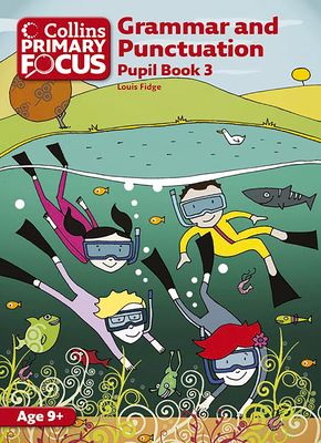 Grammar and Punctuation : Pupil Book 3