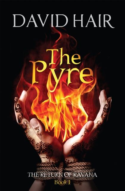 Forsidebilde av The Pyre : The Return of Ravana Book 1