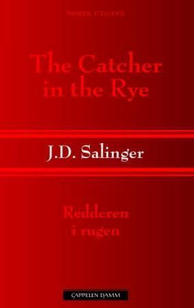 The catcher in the rye