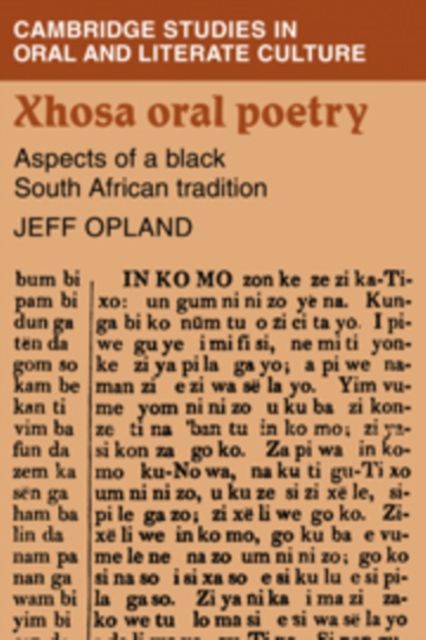 Xhosa Oral Poetry : Aspects of a Black South African Tadition