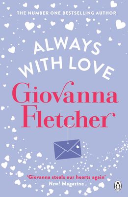 Always With Love : The perfect heart-warming and uplifting love story to cosy up with