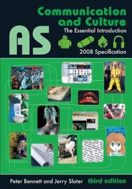 AS Communication and Culture : The Essential Introduction