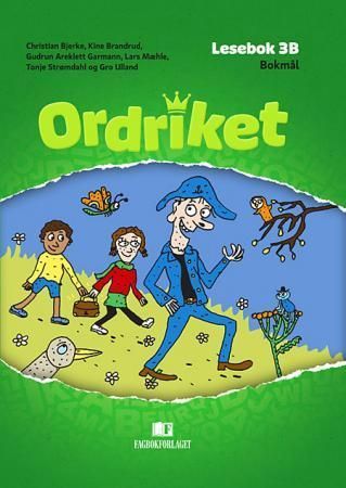 Ordriket : lesebok 3B