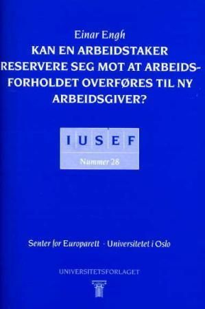 Kan en arbeidstaker reservere seg mot at arbeidsforholdet overføres til ny arbeidsgiver?