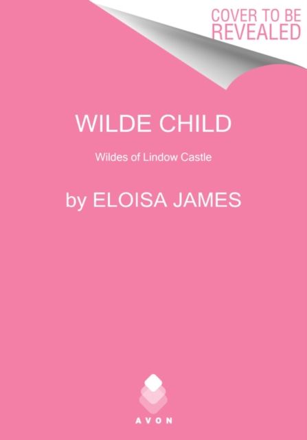 Wilde Child : Wildes of Lindow Castle