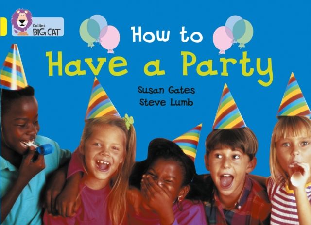How to Have a Party : Band 03/Yellow