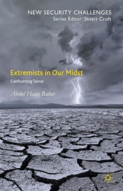 Extremists in Our Midst : Confronting Terror