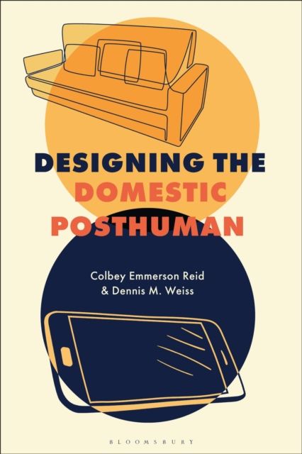 Forsidebilde av Designing the Domestic Posthuman